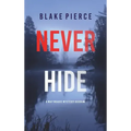 Never Hide (A May Moore Suspense Thriller-Book 4)