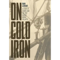 On Cold Iron: A Story of Hubris and the 1907 Quebec Bridge Collapse