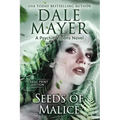 Seeds of Malice: A Psychic Visions Novel
