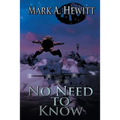 No Need to Know