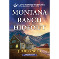 Montana Ranch Hideout