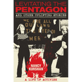 Levitating the Pentagon and Other Uplifting Stories: A Life of Activism