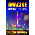 Imagine: Fuzed Trilogy Book 2