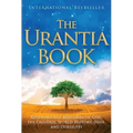 The Urantia Book: Revealing the Mysteries of God, the Universe, World History, Jesus, and Ourselves