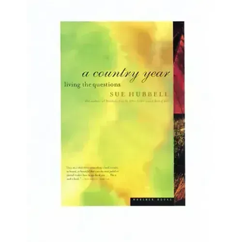 A Country Year: Living the Questions