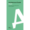 Architectural Guide Brazil: Architectural Guide