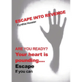 Escape into Revenge