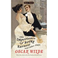 The Importance of Being Earnest and Other Plays