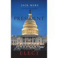 President Elect (A Luke Stone Thriller-Book 5)
