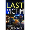 LAST VICTIM an absolutely gripping crime mystery with a massive twist