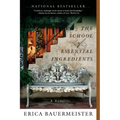 The School of Essential Ingredients