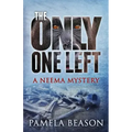 The Only One Left: A Neema Mystery