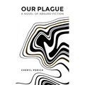 Our Plague