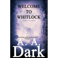 Welcome to Whitlock (The Complete Series)