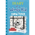 Cabin Fever (Diary of a Wimpy Kid #6)