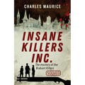 Insane Killers Inc.