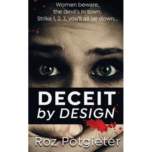 Deceit by Design