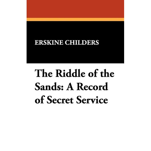 The Riddle of the Sands: A Record of Secret Service