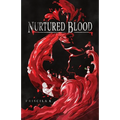 Nurtured Blood
