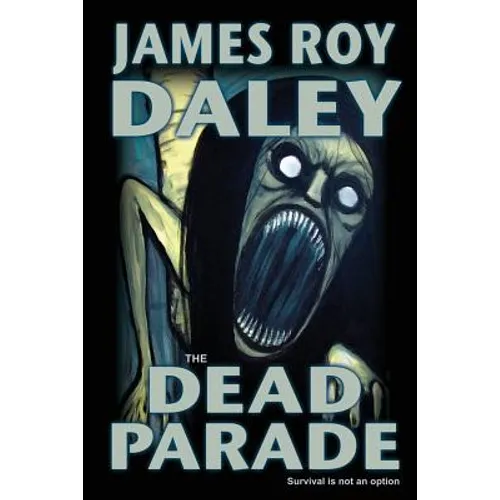 The Dead Parade