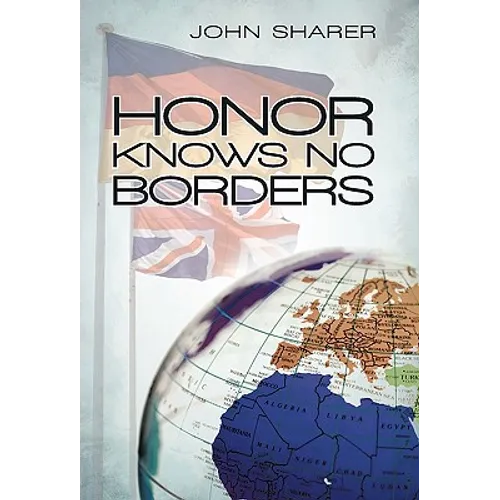 Honor Knows No Borders