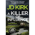 A Killer of Influence