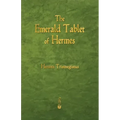 The Emerald Tablet of Hermes