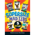 Supersize Mad Libs: Over 100 Stories in One!