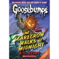 The Scarecrow Walks at Midnight (Classic Goosebumps #16): Volume 16