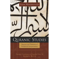 Quranic Studies: Sources and Methods of Scriptural Interpretation