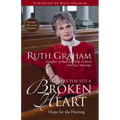 In Every Pew Sits a Broken Heart: Hope for the Hurting