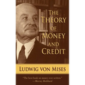 The Theory of Money and Credit