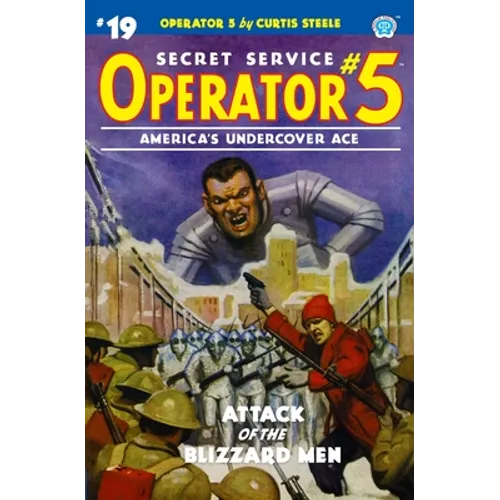 Operator 5 #19: Attack of the Blizzard Men