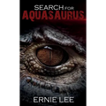 Search for Aquasaurus