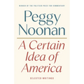 A Certain Idea of America: Selected Writings