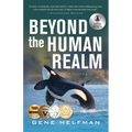 Beyond the Human Realm