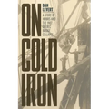 On Cold Iron: A Story of Hubris and the 1907 Quebec Bridge Collapse