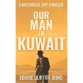 Our Man In Kuwait