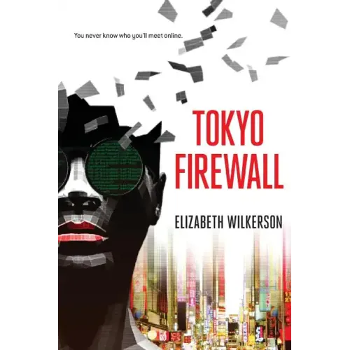 Tokyo Firewall: a gripping psychological thriller