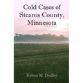 Cold Cases of Stearns County, Minnesota