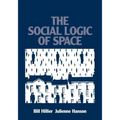 The Social Logic of Space