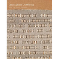On Weaving: New Expanded Edition