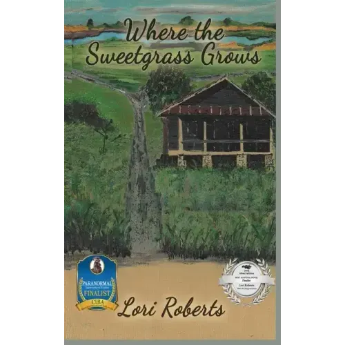 Where The Sweetgrass Grows