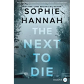 The Next to Die