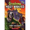 Zombie Halloween (Goosebumps Most Wanted: Special Edition #1): Volume 1