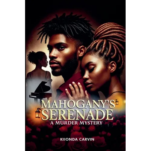 Mahogany's Serenade
