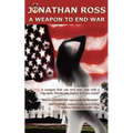 A Weapon to End War