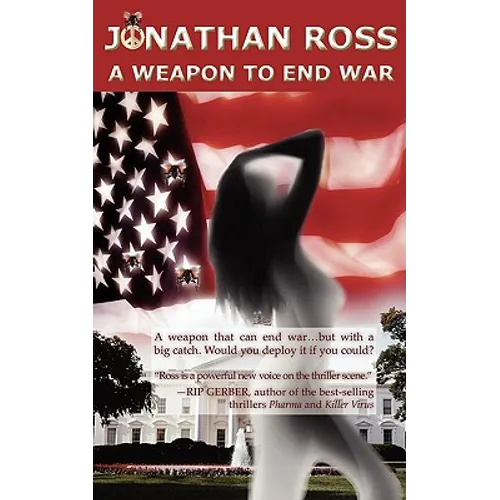 A Weapon to End War
