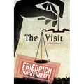 The Visit: A Tragicomedy