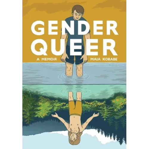 Gender Queer: A Memoir